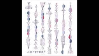 Watch Wolf Parade We Built Another World video