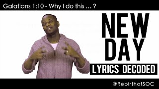 SOC Lyrics Decoded: "New Day" (@RebirthofSOC)
