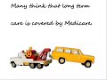 Worrying Medicare Long Term Care Common Misconception