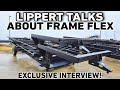 LIPPERT Answers Questions about RV FRAME FLEX! Part 1
