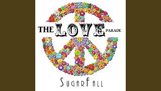 Watch Sugarfall The Love Parade video