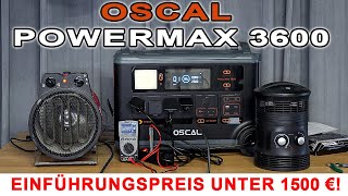 Sehr Große Und Günstige Powerstation - Blackview Oscal Powermax 3600 Test.