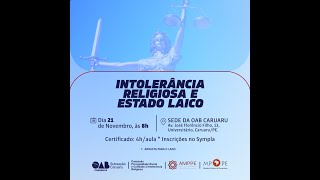 Palestra: Intolerância Religiosa e Estado Laico