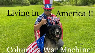 Living In America With Columbia War Machine