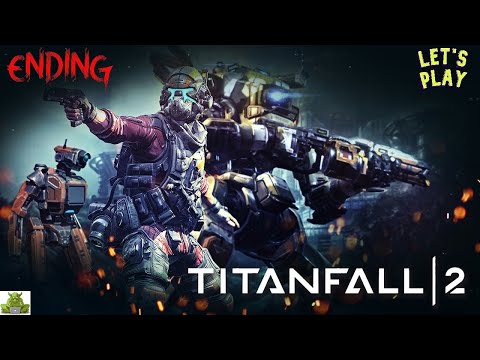Titanfall 2   Trial By Fire  The Ark  The Fold Weapon  Ending Pc Gameplay