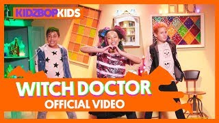 Watch Kidz Bop Kids Witch Doctor video