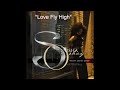 Sosha Oshaye- Love Fly High