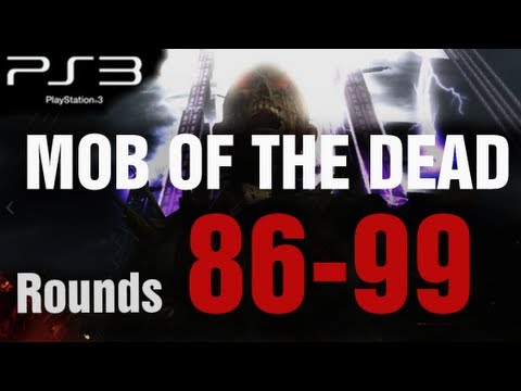 Mob of the Dead PS3 Rounds 86-99 Solo Strategy Gameplay LIVE - Black Ops 2 Zombies by TheRelaxingEnd Mob of the Dead PS3 Rounds 86-99 Solo Strategy Gameplay LIVE - Black Ops 2 Zombies by TheRelaxingEnd