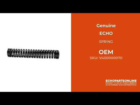 V450000070 - SPRING - ECHO Genuine OEM Part V450000070 - SPRING - ECHO Genuine OEM Part