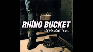 Watch Rhino Bucket The Hardest Town video