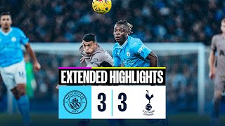 EXTENDED HIGHLIGHTS | Man City 3-3 Tottenham | Points shared in Premier League t