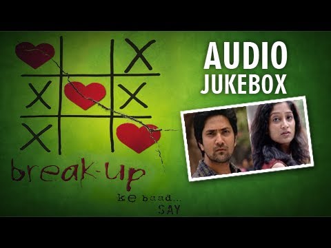 Break Up Ke Baad | Marathi Audio Jukebox | Say Band Hits NonStop...