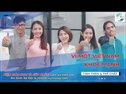Đôi nét về VIỆN GIÁO DỤC & SỨC KHỎE