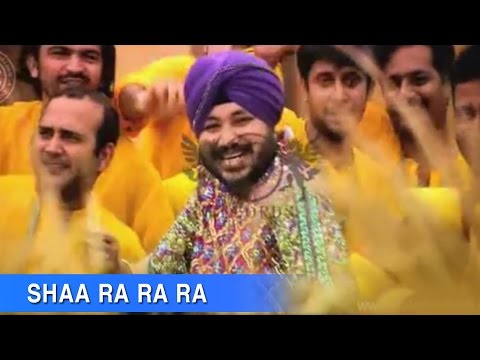 Daler Mehndi -Shaa Ra Ra Ra