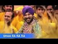 Shaa Ra Ra Ra | Daler Mehndi | Sha Ra Ra Ra | Official Music Video | @drecordsmusiclabel
