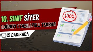 10.Sınıf Yeni Siyer 1.Dönem 1.Yazılı Full Tekrarörnek Soru Çözümü