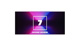Sound Lounge - 7 | Afro Tech House
