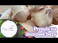 Przepis na bezy domowe. Jak zrobić bezy?