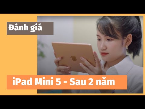 Đánh giá iPad Mini 5 sau 2 năm : Vẫn ngon với người thích nhỏ gọn!