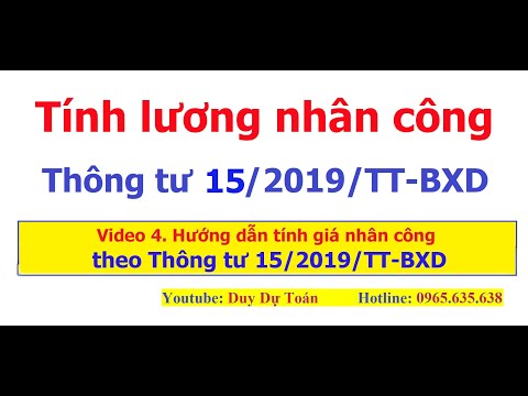 Hướng dẫn tính giá nhân công xây dựng theo Thông tư 15/2019/TT-BXD của Bộ xây dựng | Duy Dự Toán