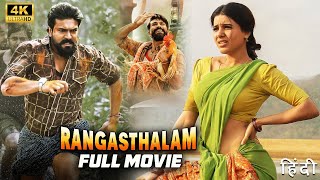 Rangasthalam Full Movie In Hindi Dubbed Ramcharan Samantha New Movies