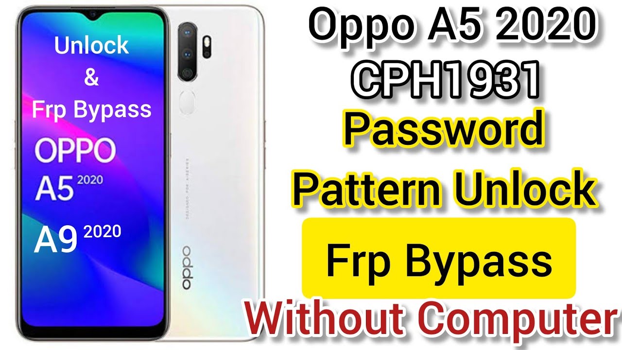 Oppo a5 2020 Unlock and frp bypass without computer Oppo a5 2020 Unlock and frp bypass without computer