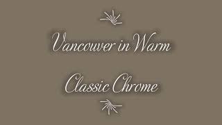 Vancouver In Warm Clic Chrome