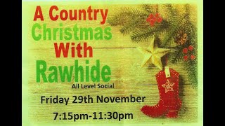 A Country Christmas with Rawhide Linedance 2019