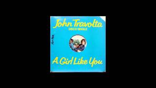 Watch John Travolta A Girl Like You video