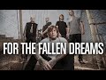 For The Fallen Dreams - Brothers In Arms