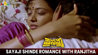 Sayaji Shinde Romance With Ranjitha Maisamma Ips Telugu Movie Romantic Scenes Mumaith Khan