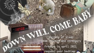 Down Will Come Baby