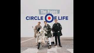 The Pages - Circle Of Life