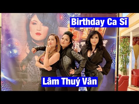 Sinh Nhật Ca Sĩ Lâm Thuý Vân tại Itango .
