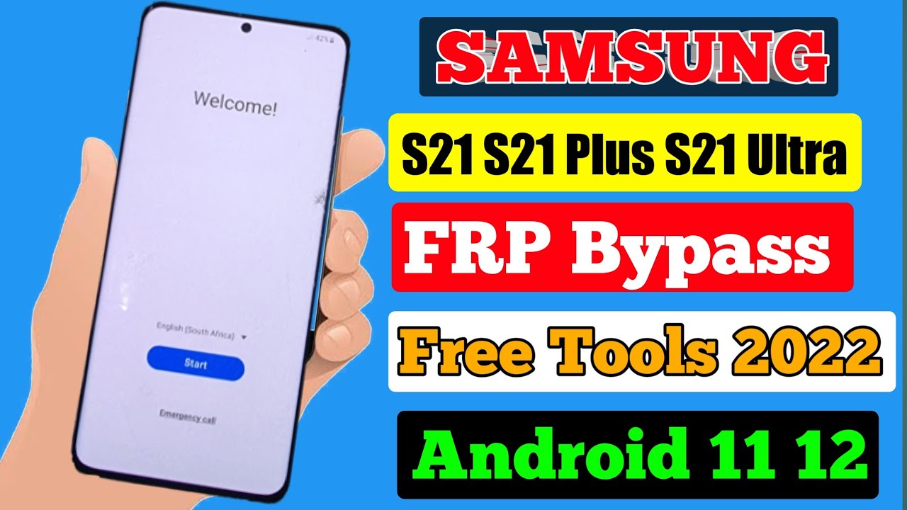Samsung S21| S21 Plus | S211 Ultra 5G – Bypass FRP Lock Samsung S21| S21 Plus | S211 Ultra 5G – Bypass FRP Lock