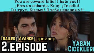 Yaban Ciceklari Episode 2 Trailer || English Subtitles|| En Espanol | Русские Субтитры #Akınakınözü