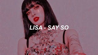 LISA - 'Say So' Lyrics