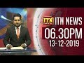 ITN News 6.30 PM 13-12-2019