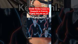 Maki Maki Was There For Kenpachi Vs Gremmy Bleach Tybw Episode 20 Easter Egg