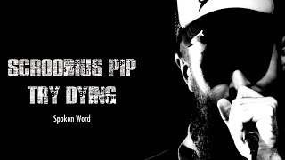 Watch Scroobius Pip Try Dying video