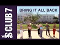 S Club 7 - Bring It All Back