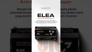 Zenopix Elea Art-Net Dmx Player
