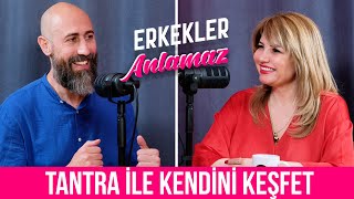 Tantra Koçuyla Deri̇nlemesi̇ne Ci̇nselli̇k - Fatih Elmas Vajrafatih - Saba Deniz Uzun
