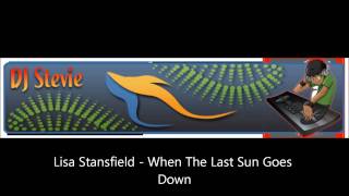 Watch Lisa Stansfield When The Last Sun Goes Down video