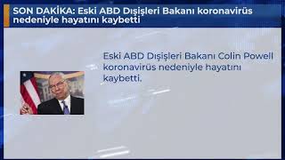 SON DAKİKA: Eski ABD Dışişleri Bakanı koronavirüs nedeniyle hayatını kaybetti