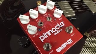 New Wampler Pinnacle Deluxe v2 - Breaking outside of the Brown Sound...