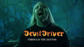 Devildriver - Through The Depths