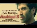 Chala Jaaunga  Aashiqui 3 Song