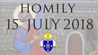 Homily 15th July 2018 The Personal Ordinariate of Our Lady of the Southern Cross