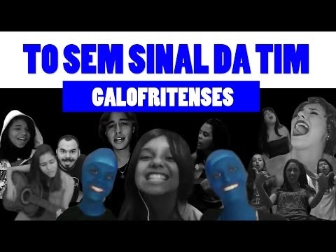 TO SEM SINAL DA TIM - GALOFRITENSES | Paródia Rihanna - Diamonds